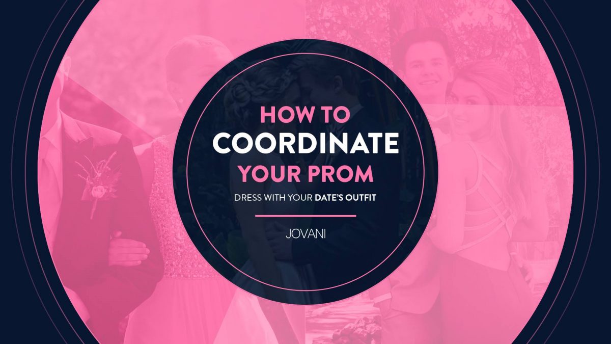 coordinate your prom dress